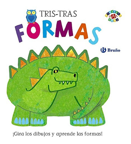 Tris-tras. Formas (castellano - A Partir De 0 Años - Proyect