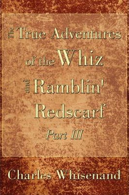 Libro The True Adventures Of The Whiz And Ramblin' Redsca...