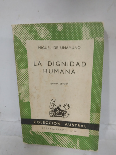 La Dignidad Humana