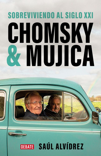 Chomsky & Mujica - Saul Alvidrez