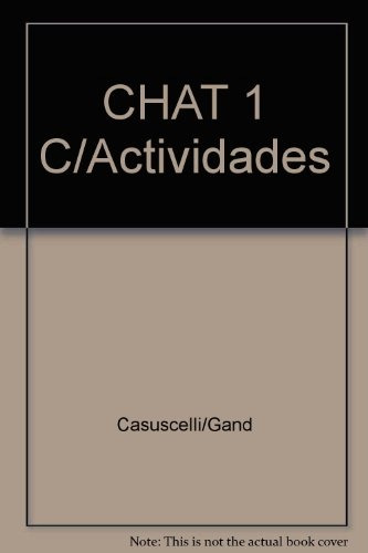 Chat 1 - Libro Con Actividades - Lina Casuscelli