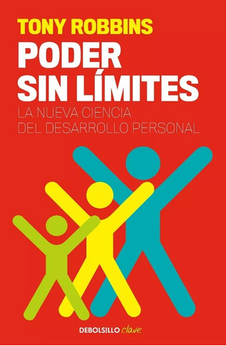 Poder Sin Limites - Tony Robbins - Libro Nuevo