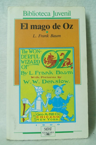 El Mago De Oz / L. Frank Baum