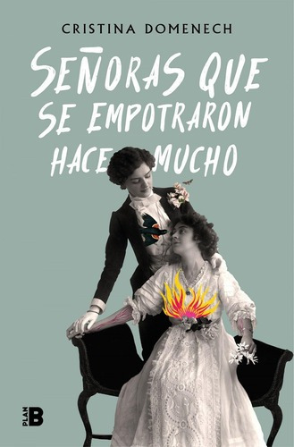 Libro: Señoras Que Se Empotraron Hace Mucho. Domenech, Cris