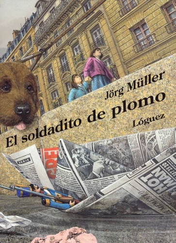 Soldadito De Plomo, El - Jorg Muller