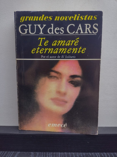 Te Amaré Eternamente - Guy Des Cars