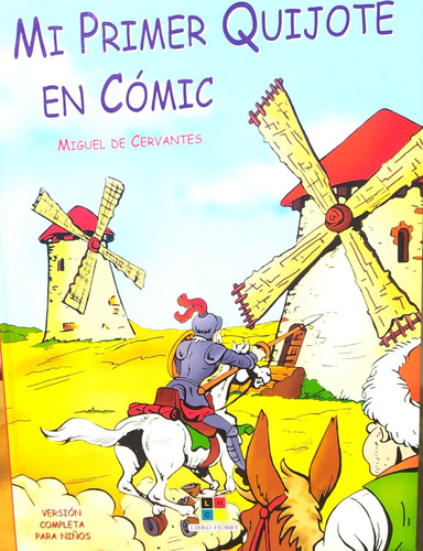 Libro Mi Primer Quijote En Comic Ilustrado Completo@ Niños