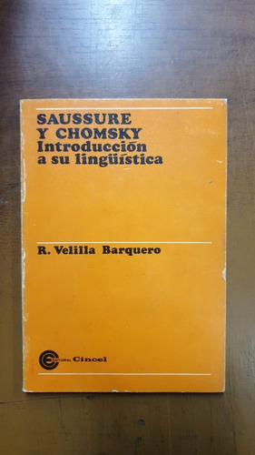Saussure Y Chomsky-r. Velilla Barquero-libreria Merlin