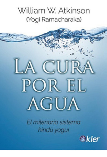 Cura Por El Agua, La - Atkinson, William