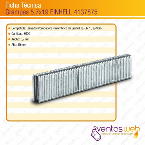 Imagen 5 de 6 de Grampas 5.7mm X 19mm Einhell Para Engrampadora X 3000 Und