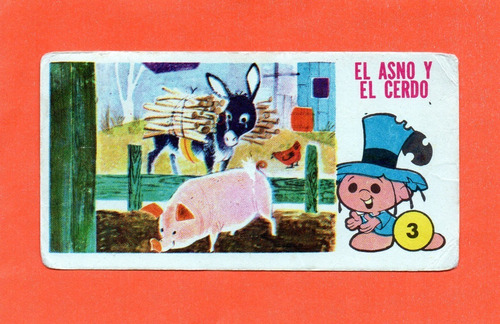 Hijitus 1970. Figurita N° 3 El Asno Y El Cerdo. Mira!!!