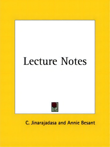 Lecture Notes (1930), De C. Jinarajadasa. Editorial Kessinger Publishing Co, Tapa Blanda En Inglés