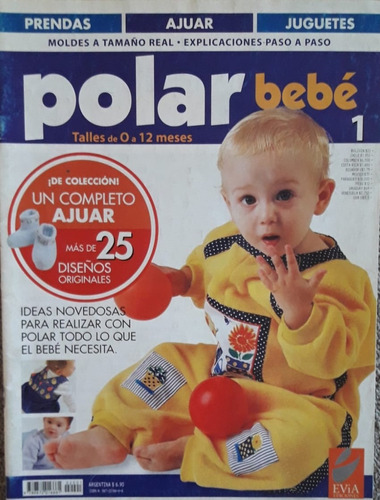 Bebes -crochet, Polar Y Manualidades - Tres  Revistas