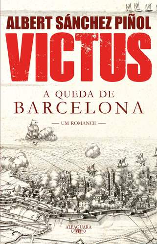 Victus, de Piñol, Albert Sánchez. Editora Schwarcz SA, capa mole em português, 2015