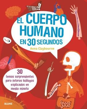 El Cuerpo Humano En 30 Segundos (2020) (libro Original)