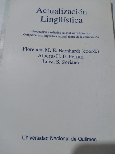 Actualización Lingüística: Bernhart, Ferrari, Soriano