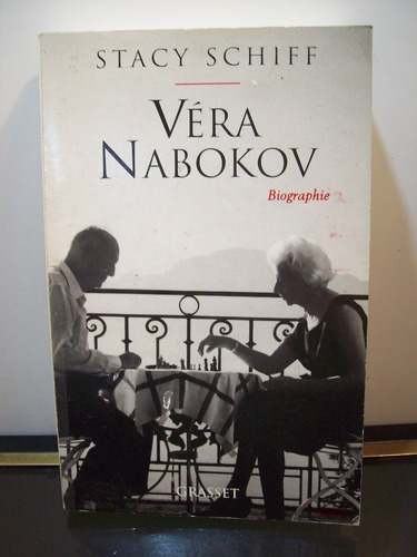 Adp Vera Nabokov Biographie Stacy Schiff / Ed. Grasset 1999
