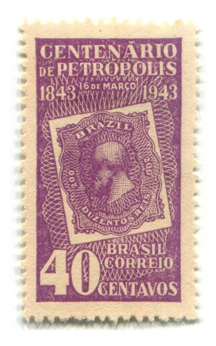 Centenário Da Cidade De Petrópolis - Rj 1943 - C179 - L.6459