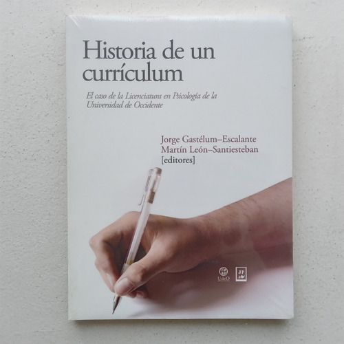 Historia De Un Currículum. Jorge Gastélum-escalante Y Martín