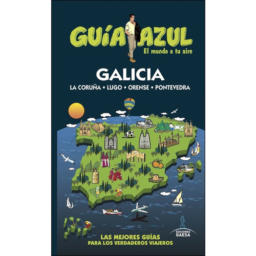 Guia De Turismo - Galicia - Guia Azul - Jesus Garcia Marin