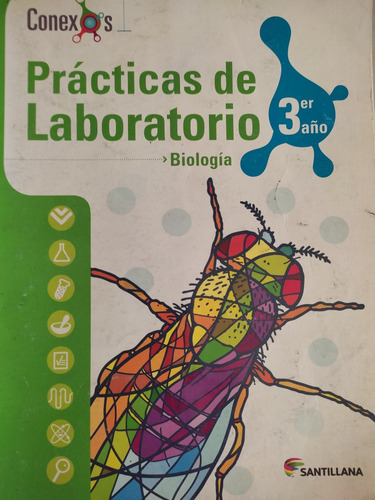 Práctica De Laboratorio De Biología 3er Año Santillana 