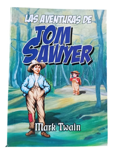 Libro: Las Aventuras De Tom Sawyer - Mark Twain 