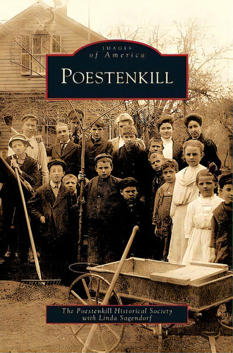 Poestenkill, De Poestenkill Historical Society. Editorial Arcadia Lib Ed, Tapa Dura En Inglés
