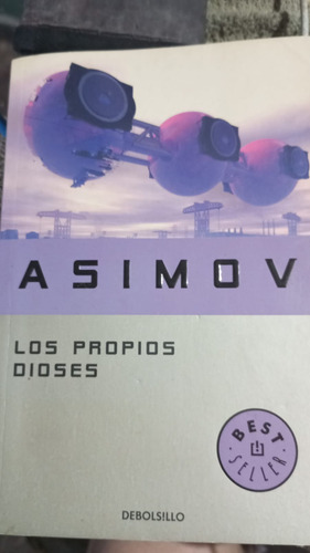 Los Propios Dioses De Issac Asimov