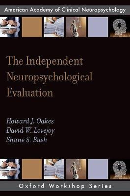 Libro The Independent Neuropsychological Evaluation - How...