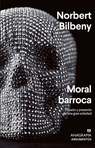 Moral Barroca - Norbert Bilbeny