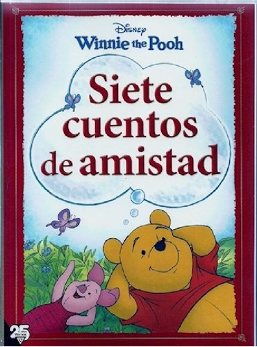 Libro - Siete Cuentos De Amistad Winnie The Pooh - Feldman 