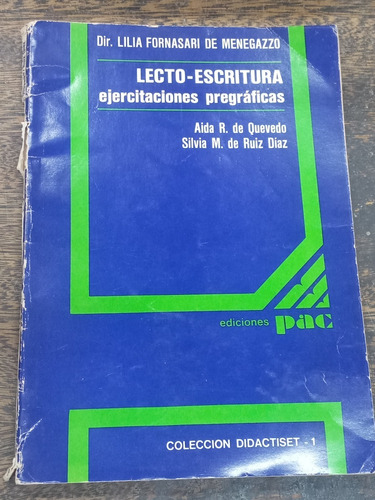 Lecto Escritura * Ejercitaciones Pregraficas * L. Menegazzo 