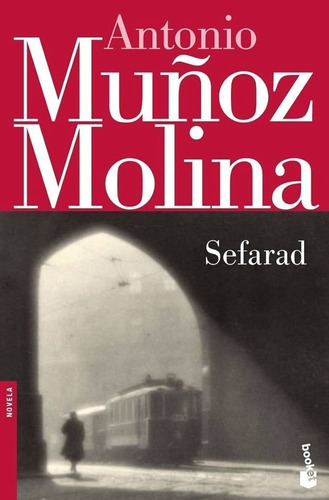Sefarad - Muñóz Molina Antonio - Booket