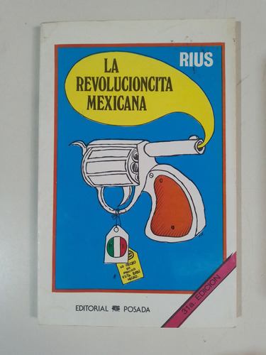 La Revolucioncita Mexicana - Rius