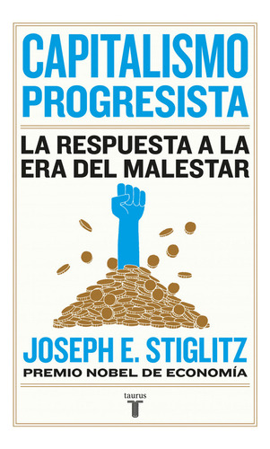 Capitalismo Progresista - Stiglitz Joseph