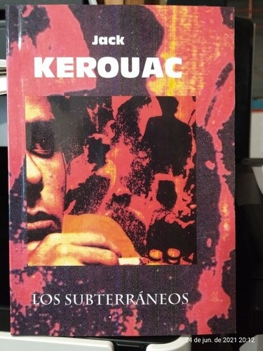 Los Subterraneos Jack Kerouac
