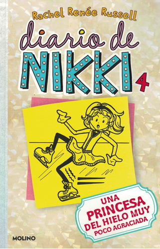 Libro Diario De Nikki 4. Una Patinadora Sobre - Russell, Rac