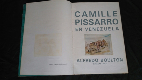 Alfredo Boulton: Camille Pissarro En Venezuela, Arte Caracas (Usado)