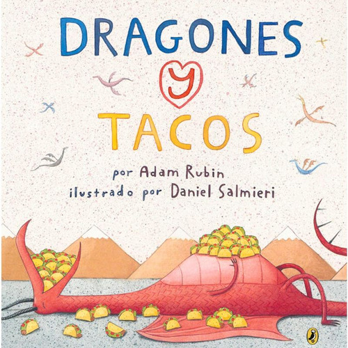 Libro Dragones Y Tacos