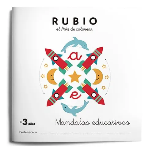 Mandala Educativo +3 Años: 1 -mandalas Educativos Rubio-