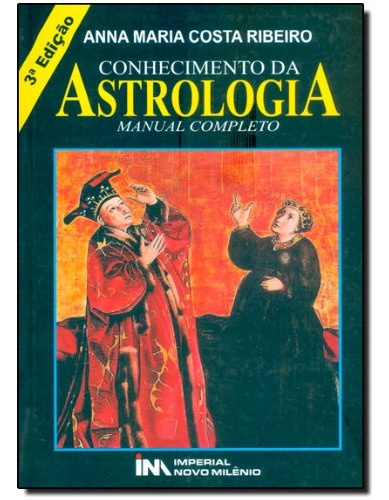 Libro Conhecimento Da Astrologia De Anna Maria Costa Ribeiro