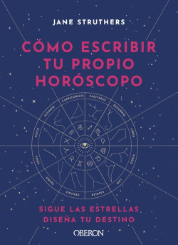 Libro Cómo Escribir Tu Propio Horóscopode Struthers, Jane