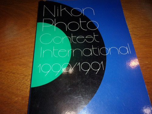 Libro- Nikon Photo Contest International 1990/1991- Num 302