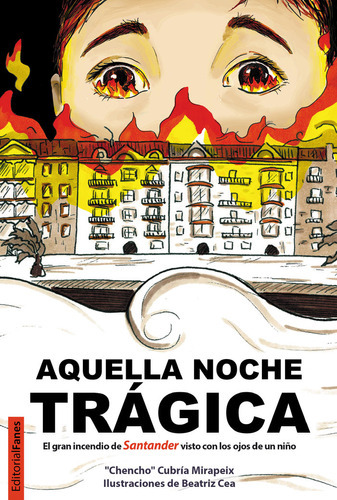 Aquella Noche Trãâ¡gica, De Cubría Mirapeix, José Mª. Editorial Fanes, Tapa Dura En Español