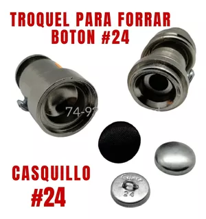 Troquel Para Casquillo Metálico Forrar Botón N°24 Hormillas