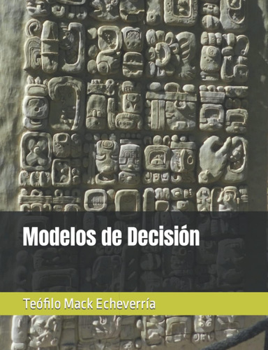 Libro: Modelos De Decisión (spanish Edition)
