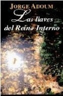 Libro Llaves Del Reino Interno De Adoum Jorge [mago Jefa] Ki