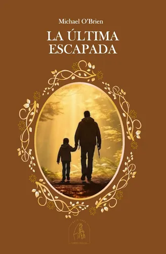 La Ultima Escapada Michael O´brien