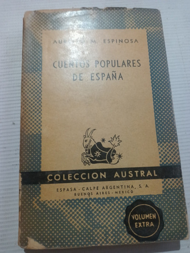 Cuentos Populares De España Aurelio M. Espinosa Año 1948