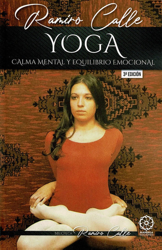 Libro Yoga Calmante Y Equilibrio Emocional - Calle, Ramiro